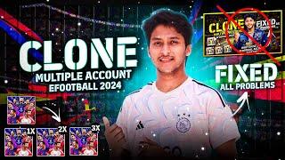 How To Use Multiple efootball Account In Same Phone/MobileClone Efootball 2024Fix all Problems