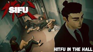 Hitfu in the Hall | Sifu Short Film [1st Video Homage]