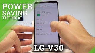 How to Enable Power Saving Mode in LG V30 - LG Battery Saver |HardReset.Info