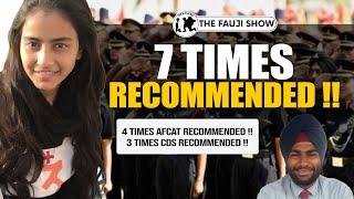 Seven Times Recommended !! Got Merit Out 7 Times ft CDS/AFCAT Recommended Bhawana Ep-210