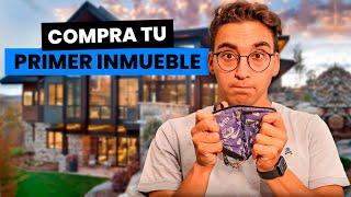 Cómo comprar tu primer inmueble — Preguntas y Respuestas