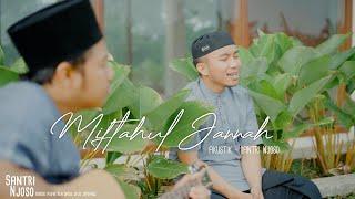 Miftahul Jannah - Santri Njoso voc. Sulthon