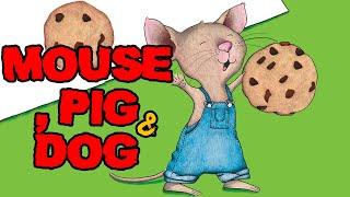If You Give A Mouse A Cookie, If You Give A Dog A Donut and If You Give A Pig A Pancake | A TRILOGY