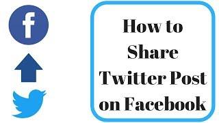 How to share twitter post on facebook || How to Share Tweets On Facebook || Rakesh Tech Solutions