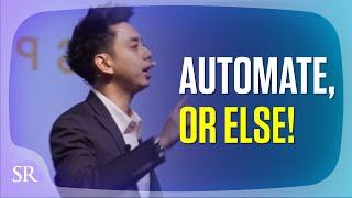 Automate, Automate, Automate! - Internet Busines Success: Part 1 | Peng Joon | Success Resources