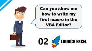 Excel Macros & VBA: 2 Write your first Macro in Excel VBA using the VBA Editor
