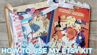 Dollar Tree VINTAGE STARS AND STRIPES Junk Journal With Me #1 - HOW TO USE MY ETSY KIT