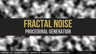 Fractal Noise | Procedural Generation | Game Development Tutorial