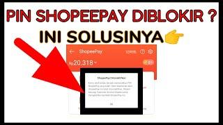 Cara mengatasi PIN SHOPEEPAY diblokir, pin shopeepay terblokir, pin shopeepay dinonaktifkan