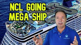 NORWEGIAN CRUISE LINE GOES FOR NEW MEGA SHIPS