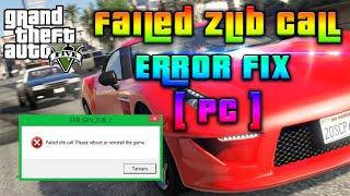 GTA V [ PC ] FAILED ZLIB CALL ERROR [ FIX ]! ALT WAY