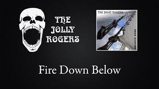 The Jolly Rogers - Shantytime: Fire Down Below