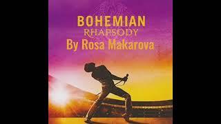 Bohemian rhapsody by Rosa Makarova