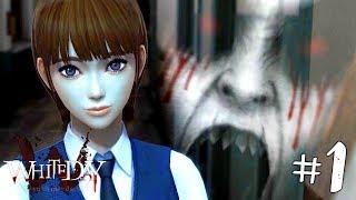 White Day: A Labyrinth Named School Прохождение #1 ► ПРОХОЖДЕНИЕ ХОРРОР ИГРЫ НА РУССКОМ