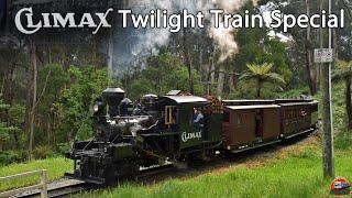 Geared Steam Trundle | Climax Twilight Train Special - Paradise Hotel Dinner | Puffing Billy Railway