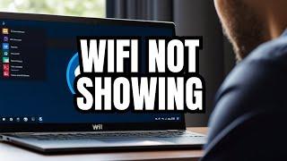 Fix Wi-Fi Not Showing In List of Available Networks Windows 10