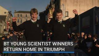 BT Young Scientist winners return home in triumph