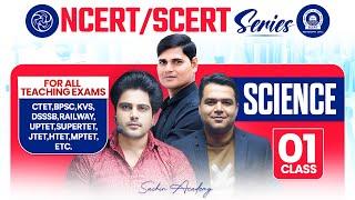 NCERT/SCERT SCIENCE Class 1 For All Teaching Exam By Sachin Academy Live 2pm