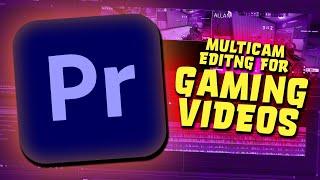 Multicam Editing for Gaming Videos Tutorial
