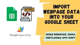 IMPORT WEBPAGE DATA INTO GOOGLE SHEETS - Import Data from Websites Into Google Sheets | Aryan Irani