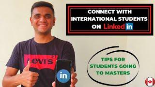 HOW TO CONNECT WITH INTERNATIONAL STUDENTS ON LINKEDIN || LINKEDIN SECRETS || MS IN CANADA ||