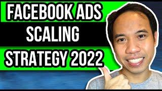 Sikreto sa FAST Facebook ads Scaling in 2022 | Tagalog Explained | Raymond Tabaque