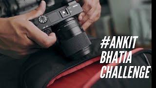 Ankit Bhatia Broll challenge || Making a picture || cinematic broll || #AnkitBhatiaChallenge