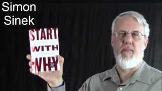 "Starting with Why": Book Review by Neal Walters