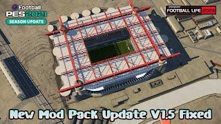 New Mod Pack Update V1.5 Fixed - PES 2021 & Football Life 2024