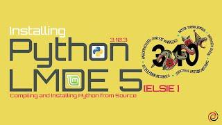 How to Install Python 3.10.3 on LMDE 5 | Python on Linux Mint Debian Edition 5 | Python 3.10 Linux