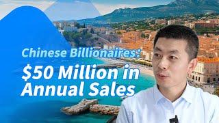 Chinese Billionaires：$50 Million in Annual Sales | Success in Import Export Business | Tendata