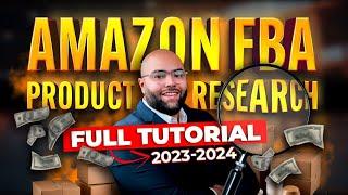 Amazon FBA Product Research Full Tutorial 2024