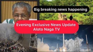 EP 1067 Evening Exclusive News In Nagamese Aloto Naga TV