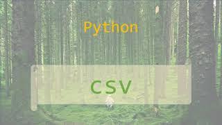 Python Modules #3: CSV module in Python | How to Read, Parse, and Write CSV Files