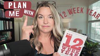 Plan With Me: The 12 Week Year Planning System