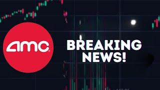AMC STOCK UPDATE: WOW AMC STOCK BREAKING NEWS