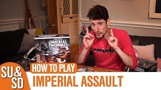 Star Wars: Imperial Assault - How To Play