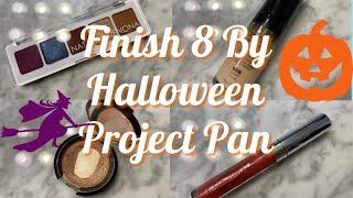 FINISH 8 BY HALLOWEEN PROJECT PAN INTRO!