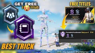 Get Free 2 Titles | How To Complete ( Lifelong Learner ) Achievement In One Day | Best Trick | PUBGM