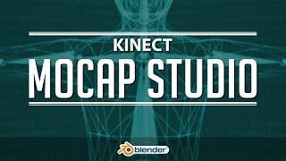 DIY Kinect Motion Capture Studio | Blender