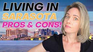 Pros and Cons of Living in Sarasota Florida [2023]