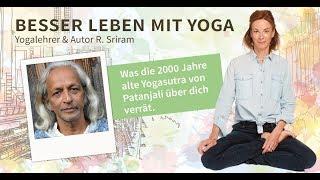 Podcast #20: Was die Yoga-Sutra von Patanjali über dich verrät – Yogalehrer & Autor R. Sriram