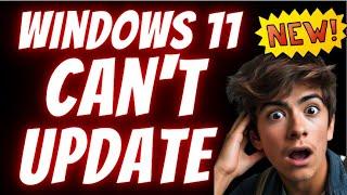 How to Fix Windows 11 Can't Update