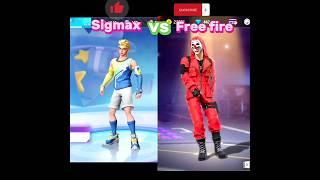 sigmax vs free fire #freefireshorts #freefire #youtubeshorts #shorts#sigmax #sigmafreefire