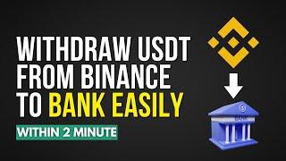 How To Withdraw USDT From Binance To Bank Account [Easily]