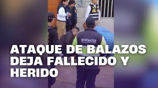 Ataque de balazos deja fallecido y un herido