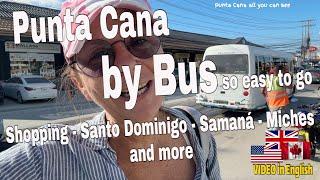 Travel Locally in Punta Cana go, Shopping, to Santo Domingo, Samaná, Higuey  where ever you want