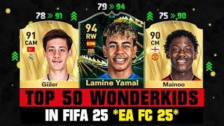 FIFA 25 | TOP 50 BIGGEST WONDERKIDS (EA FC 25)!  ft. Lamine Yamal, Güler, Mainoo…