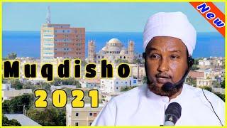 Muqdisho - Sh Xuseen Jabuuti | Muxaadaro iyo Qisooyin Qiimo Badan 2021 Part Two