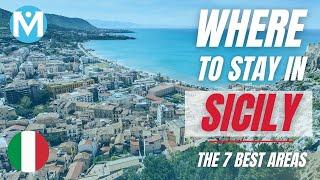 Where to stay in Sicily - The 7 best areas